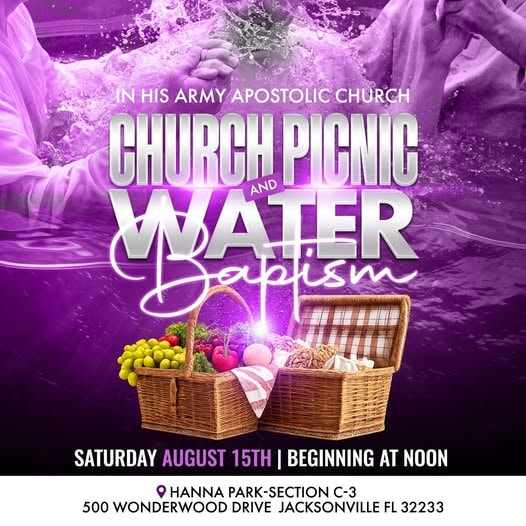 Church Picnic and Water Baptism — Saturday August 15th at Hanna Park